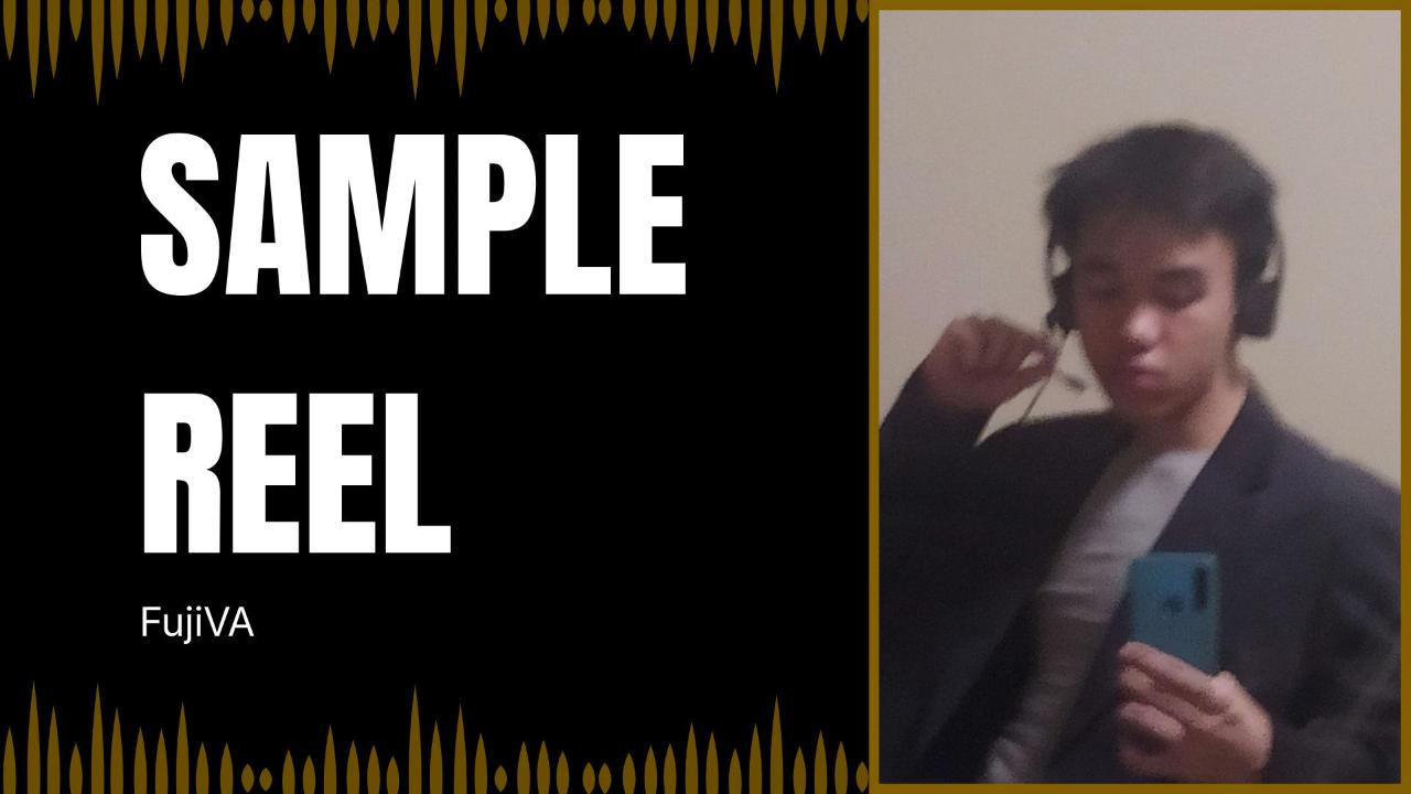FujiVA (SAMPLE REEL DEMO)